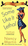 Some Like it Lethal (Blackbird Sisters Mystery, #3)