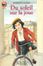 Du soleil sur la joue by Marilyn Sachs
