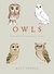Owls Our Most Charming Bird by Matt Sewell