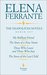 The Neapolitan Novels by Elena Ferrante Boxed Set by Elena Ferrante