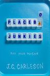 Placebo Junkies