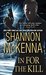 In For the Kill (McClouds & Friends, #11) by Shannon McKenna