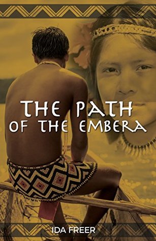 the-path-of-the-embera-panama-girl-book-5