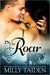 In the Roar (Paranormal Dating Agency, #9) by Milly Taiden