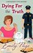 Dying For The Truth (A Rockcrest Cove Cozy Mystery Book 4) by Emily Page