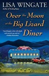 Over the Moon at the Big Lizard Diner cover