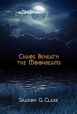 chaos-beneath-the-moonbeams