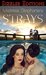 Mistress Stephanie's Strays: A Tale of Polyamorous Domination and Submission