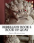 Rebellion Book I Book of Quay by Grea Alexander