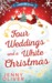 Four Weddings and a White Christmas (Cherry Pie Island, #5) by Jenny Oliver