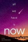 All We Have Is Now cover