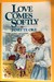 Love Comes Softly (Love Comes Softly, #1) by Janette Oke