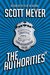 The Authorities™ by Scott Meyer