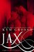 Jax (Immortals of New Orleans, #7) by Kym Grosso