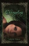 Changeling (The Faewyld #1)