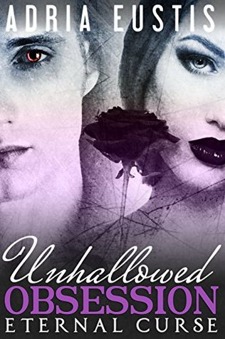 unhallowed-obsession-eternal-curse-episode-4-a-vampire-romance