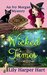 Wicked Times (An Ivy Morgan Mystery #3) by Lily Harper Hart