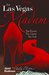 The Las Vegas Madam The Escorts, The Clients, The Truth by Jami Rodman