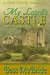 My Laird's Castle (My Laird's Castle, #1) by Bess McBride