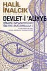 Devlet-i ‘Aliyye - Klasik Dönem (1302-1606): Siyasal, Kurumsal ve Ekonomik Gelişim