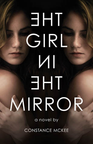 The Girl in the Mirror by Constance McKee