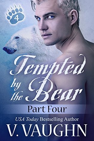 tempted-by-the-bear-part-4