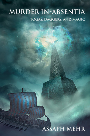 Murder In-Absentia by Assaph Mehr