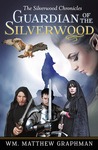 Guardian of the Silverwood