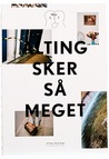 Alting sker så meget