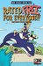 FCBD Rated Free For Everyone by Joey Weiser