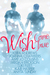 Wish Come True by Keira Andrews