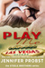 Play Me (Steele Brothers, #2; 1Night Stand, #98) by Jennifer Probst