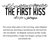The First Kiss (The Iron Fey, #1.25) by Julie Kagawa