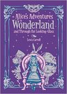 Alice's Adventures in Wonderland and Through the Looking-Glass