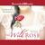 The Wild Rose (The Tea Rose, #3) by Jennifer Donnelly