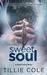 Sweet Soul (Sweet Home, #4; Carillo Boys, #3) by Tillie Cole