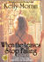 When the Leaves Stop Falling by Kelly Moran When the Leaves Stop Falling by Kelly Moran