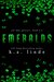 Emeralds (All that Glitters, #2.5) by K.A. Linde