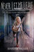 Never Let Me Leave (Melissa Allen Trilogy, #2) by Jennifer Brozek