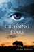 Crossing Stars (The Ninth Star, #3) by Laura Albins