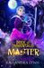 Book of Immortals Master (Book of Immortals, #3) by Kassandra Lynn