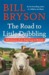 The Road to Little Dribbling: Adventures of an American in Britain