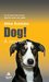Dog! You'll Never Look At Your Dog the Same Way Again. by Mike Robbins