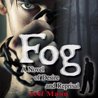 Fog cover