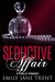 Seductive Affair (Bend To My Will #2) by Emily Jane Trent