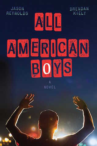 book cover: All American Boys by Reynolds and Kiely