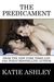 The Predicament (The Proposition, #3.5) by Katie Ashley