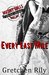 Every Last Mile (Mutiny Dolls Book 1) by Gretchen Rily