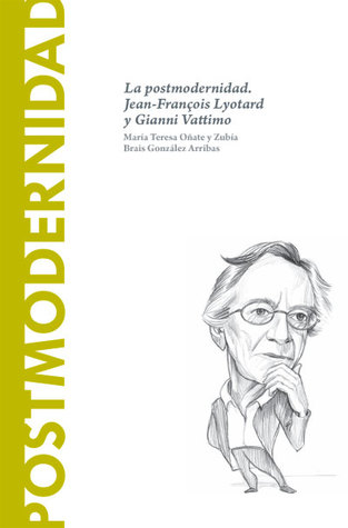 postmodernidad-la-postmodernidad-jean-franois-lyotard-y-gianni-vattimo