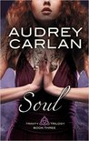 Soul (Trinity Trilogy #3)
